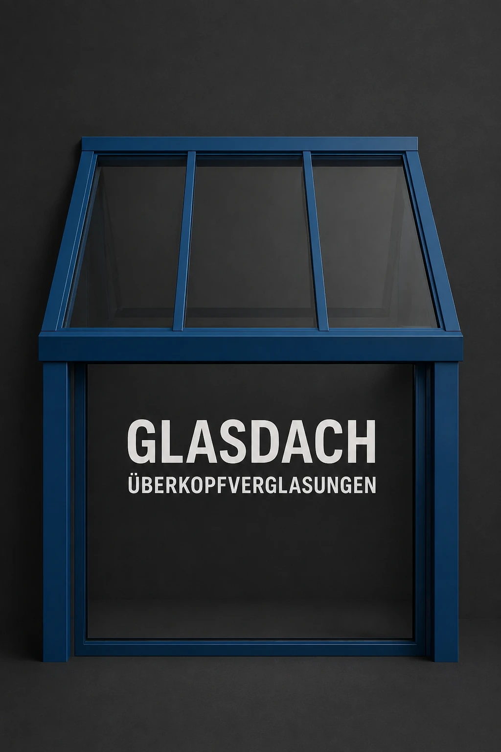 Glasdächer & Überkopfverglasungen
